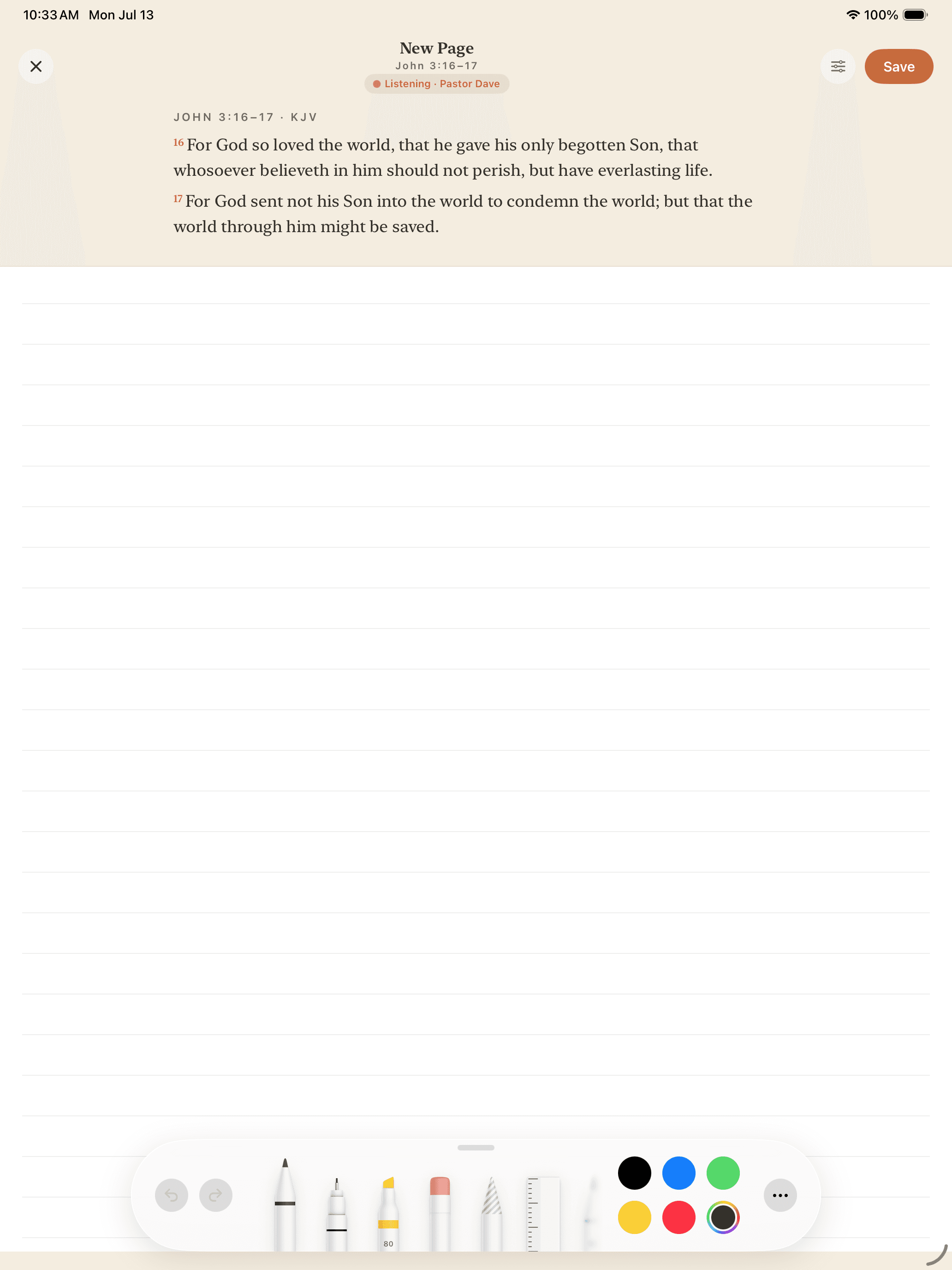 Endeo on iPad: John 3:16–17 above a ruled writing page, with a live Listening · Pastor Dave badge and the Apple Pencil toolbar